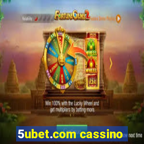 5ubet.com cassino